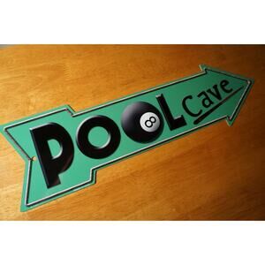 Pool Cave Arrow Sign Pub Bar Billiard Game Room Man Cave Home Decor Sports Bar